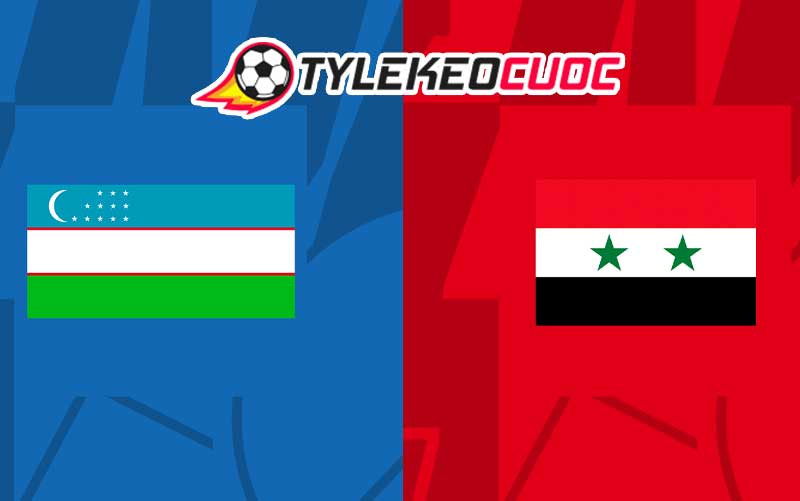 Soi kèo tài xỉu Uzbekistan vs Syria