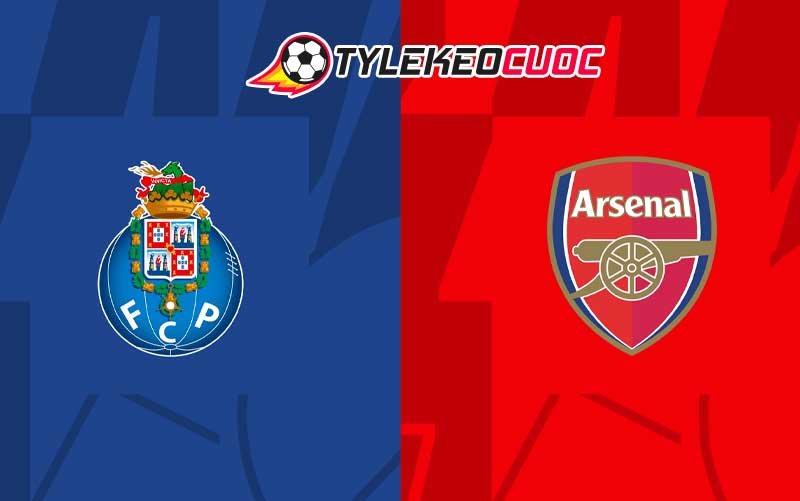 Soi kèo tài xỉu FC Porto vs Arsenal