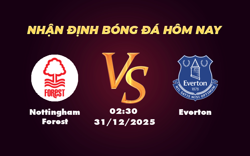 nottingham forest everton 31 12 ngoai hang anh