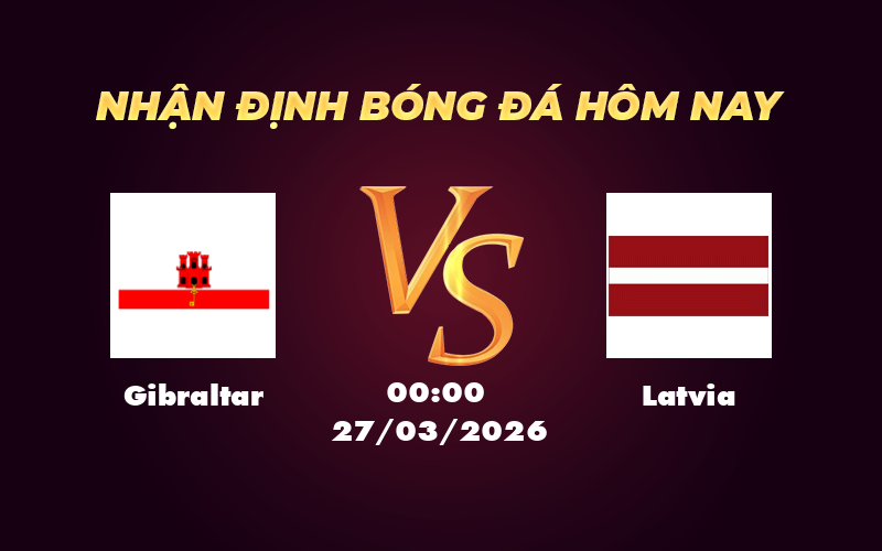 gibraltar latvia 27 03 uefa nations league