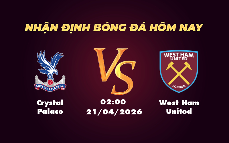 crystal palace west ham united 21 04 ngoai hang anh