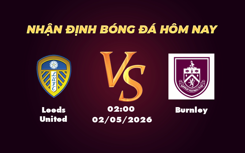 leeds united burnley 02 05 ngoai hang anh